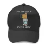 Personalized "IDK I'm Just A Chill Guy" meme Baseball Cap