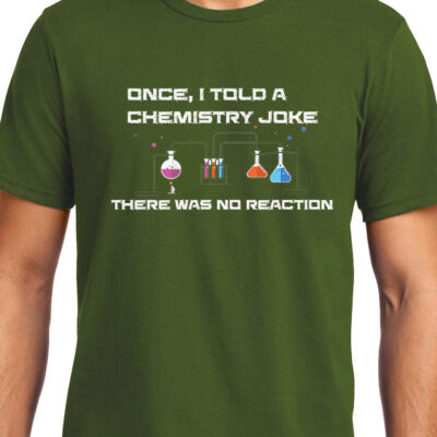 Cellcrazzy Chemical Joke , Chemistry , Unisex Graphic T-Shirt