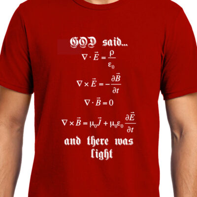 Cellcrazzy Maxwell's Equation , God Said Let there be light , Physics, Unisex Graphic T-Shirt