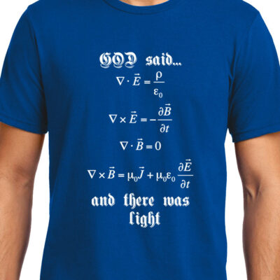 Cellcrazzy Maxwell's Equation , God Said Let there be light , Physics, Unisex Graphic T-Shirt