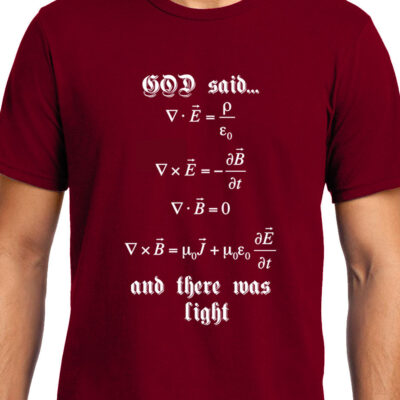 Cellcrazzy Maxwell's Equation , God Said Let there be light , Physics, Unisex Graphic T-Shirt