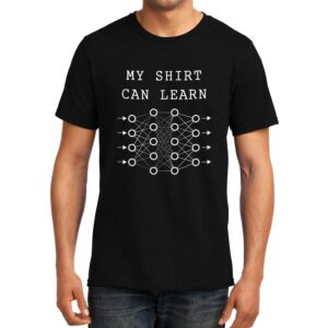 Cellcrazzy My Shirt can learn , Programming , Coding , Unisex Graphic T-Shirt
