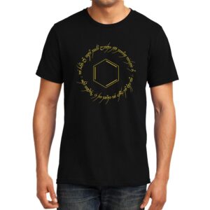 Cellcrazzy One Ring to Rule , Benzene , Chemistry , Lord of the rings , Unisex Graphic T-Shirt